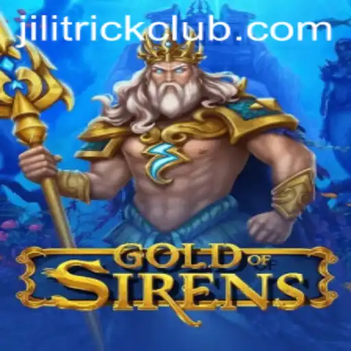 GoldofSirens: Unveiling the Thrilling World of Strategic Gameplay