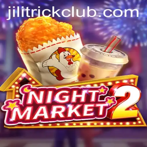 The Thrilling World of NightMarket2: Unraveling JILITRICK